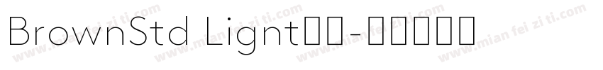 BrownStd Lignt字体字体转换